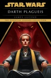 Darth Plagueis: Star Wars book summary, reviews and download