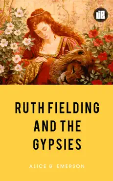 ruth fielding and the gypsies imagen de la portada del libro