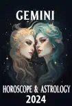 Gemini Horoscope 2024 synopsis, comments