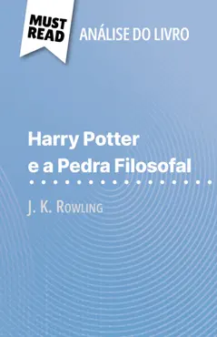 harry potter e a pedra filosofal de j. k. rowling (análise do livro) imagen de la portada del libro