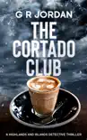 The Cortado Club synopsis, comments