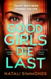 Good Girls Die Last synopsis, comments