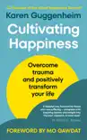 Cultivating Happiness synopsis, comments