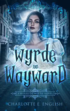wyrde and wayward book cover image
