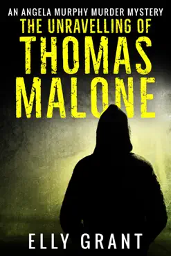 the unravelling of thomas malone book cover image