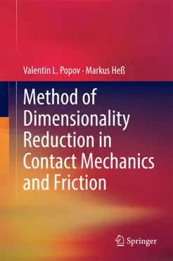 method of dimensionality reduction in contact mechanics and friction book cover image
