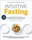 Intuitive Fasting synopsis, comments