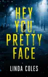 Hey You, Pretty Face synopsis, comments