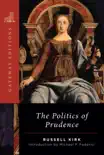 The Politics of Prudence synopsis, comments