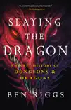 Slaying the Dragon synopsis, comments