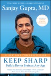 Keep Sharp book summary, reviews and download