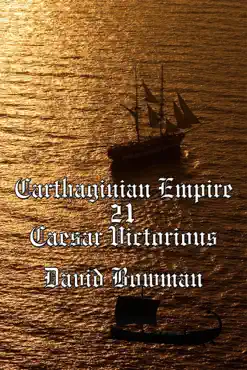 carthaginian empire episode 21 - caesar victorious book cover image