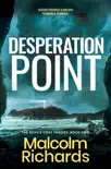 Desperation Point synopsis, comments