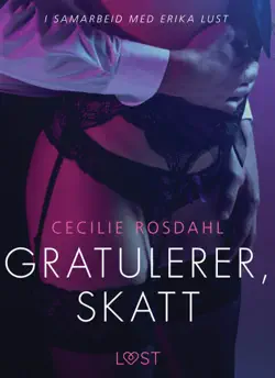 gratulerer, skatt - en erotisk novelle imagen de la portada del libro