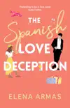 The Spanish Love Deception synopsis, comments