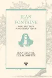 Jean de La Fontaine, portrait d'un pommier en fleur sinopsis y comentarios