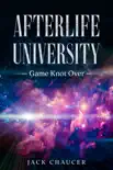 Afterlife University synopsis, comments