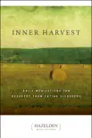 Inner Harvest synopsis, comments