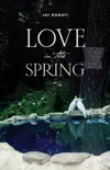 Love in the Spring synopsis, comments