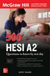 500 HESI A2 Questions to Know by Test Day, Second Edition synopsis, comments