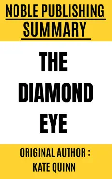 summary of the diamond eye by kate quinn book cover image