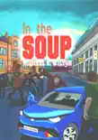 In The Soup synopsis, comments