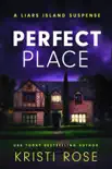 Perfect Place: A Liar's Island Suspense sinopsis y comentarios