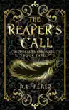The Reaper's Call sinopsis y comentarios