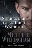 Surrender to an Irish Warrior synopsis, comments