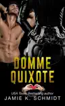 Domme Quixote synopsis, comments