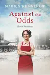 Against the Odds synopsis, comments