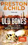 Old Bones - Die Toten von Roswell sinopsis y comentarios