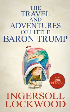 the travels and adventures of little baron trump book cover image