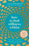 How to Find Stillness Within synopsis, comments