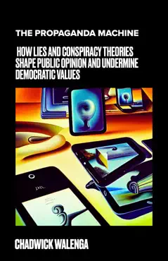 the propaganda machine imagen de la portada del libro