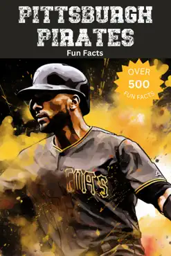 pittsburgh pirates fun facts book cover image