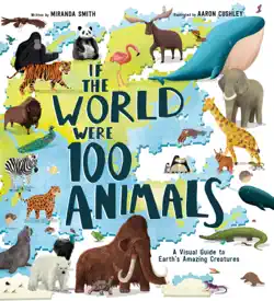 if the world were 100 animals book cover image