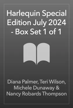harlequin special edition july 2024 - box set 1 of 1 book cover image