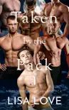 Taken by the Pack 1 book summary, reviews and download