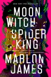 Moon Witch, Spider King synopsis, comments