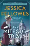 The Mitford Trial synopsis, comments