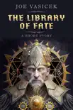 The Library of Fate synopsis, comments