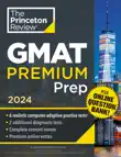 Princeton Review GMAT Premium Prep, 2024 synopsis, comments