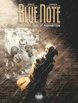 blue note - the final days of prohibition - volume 1 book cover image
