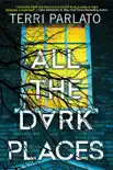 All the Dark Places synopsis, comments