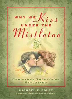 why we kiss under the mistletoe book cover image
