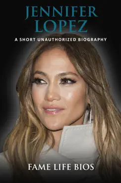 jennifer lopez a short unauthorized biography book cover image
