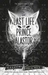 The Last Life of Prince Alastor sinopsis y comentarios