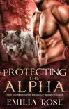 Protecting the Alpha synopsis, comments