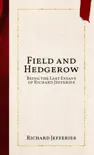 Field and Hedgerow synopsis, comments
